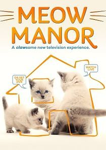 Watch Meow Manor