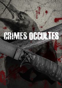 Watch Crimes occultes