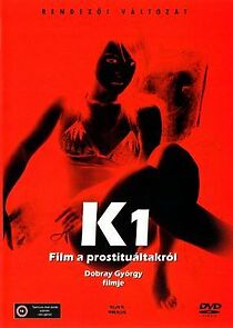Watch K (A Film About Prostitution)