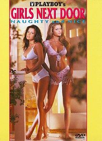 Watch Playboy: Girls Next Door, Naughty and Nice