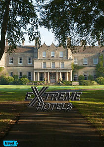 Watch Extreme Hotels