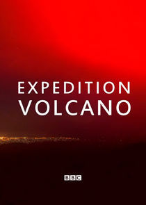 Watch Expedition Volcano