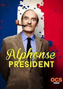 Watch Alphonse Président