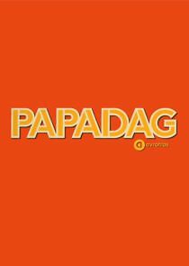 Watch Papadag