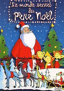 Watch Le monde secret du Pere Noël