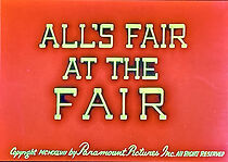 Watch All's Fair at the Fair (Short 1947)