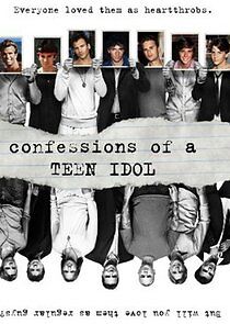 Watch Confessions of a Teen Idol