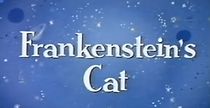 Watch Frankenstein's Cat