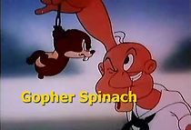 Watch Gopher Spinach