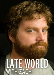 Watch Late World with Zach