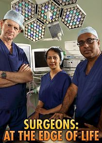 Watch Surgeons: At the Edge of Life