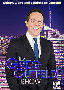 Watch The Greg Gutfeld Show
