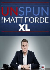 Watch Unspun XL with Matt Forde