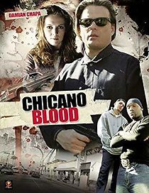 Watch Chicano Blood