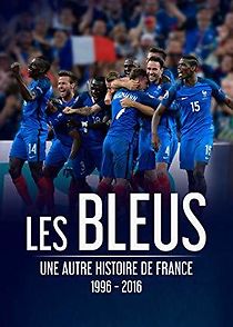 Watch Les Bleus une autre histoire de France