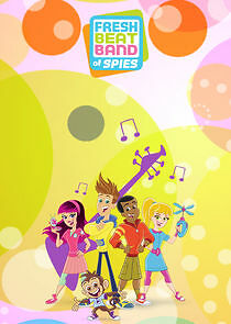 Watch Fresh Beat Band of Spies