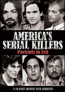 Watch America's Serial Killers: Portraits in Evil
