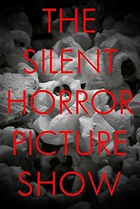 Watch The Silent Horror Picture Show