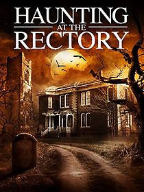 Watch A Haunting at the Rectory