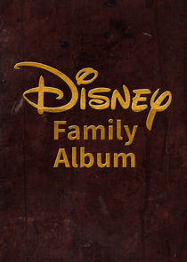 Watch Disney Family Album