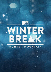 Watch Winter Break: Hunter Mountain