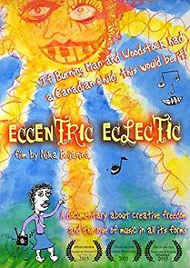 Watch Eccentric Eclectic