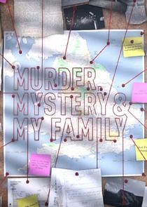 Watch Murder, Mystery and My Family