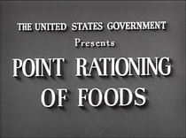 Watch Point Rationing of Foods (Short 1943)