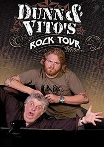 Watch Dunn and Vito's Rock Tour