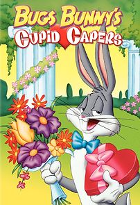 Watch Bugs Bunny's Cupid Capers