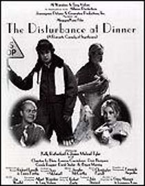 Watch The Disturbance at Dinner