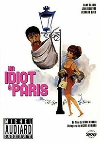 Watch Un idiot à Paris