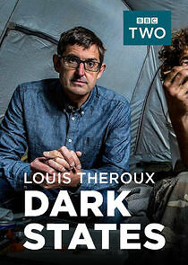 Watch Louis Theroux, Dark States