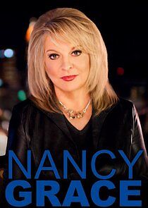 Watch Nancy Grace