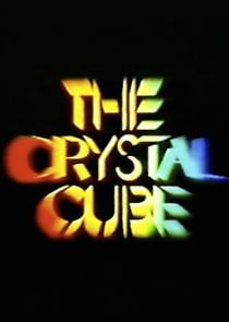 Watch The Crystal Cube