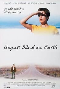 Watch August 32nd on Earth