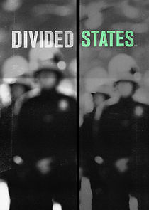 Watch Divided States