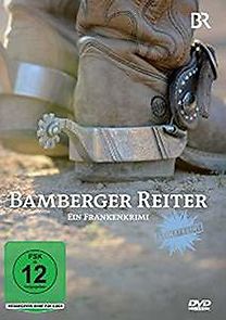 Watch Bamberger Reiter. Ein Frankenkrimi