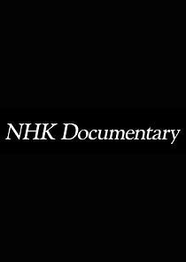 Watch NHK Documentary