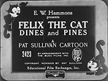 Watch Felix the Cat Dines and Pines