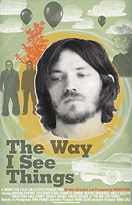 Watch The Way I See Things