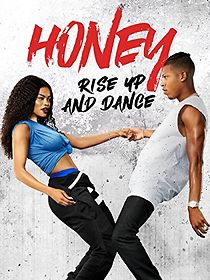 Watch Honey: Rise Up and Dance