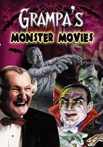 Watch Grampa's Monster Movies