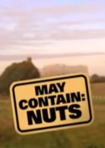 Watch May Contain Nuts