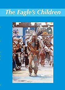 Watch The Eagle's Children