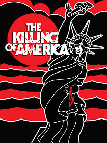 Watch The Killing of America