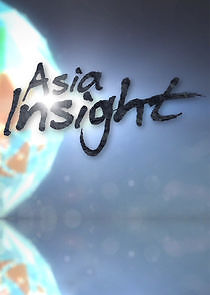 Watch Asia Insight