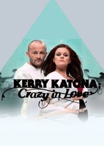 Watch Kerry Katona: Crazy in Love