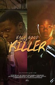 Watch Half Good Killer