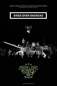 Watch Bikes Over Baghdad